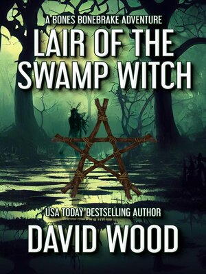 cover image of Lair of the Swamp Witch